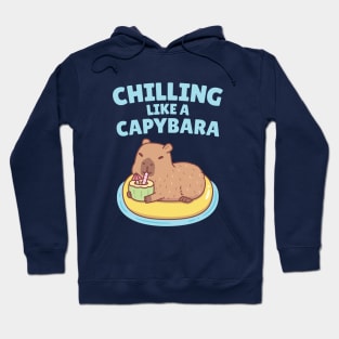 Capybara On A Pool Float Chilling Like A Capybara Funny Hoodie